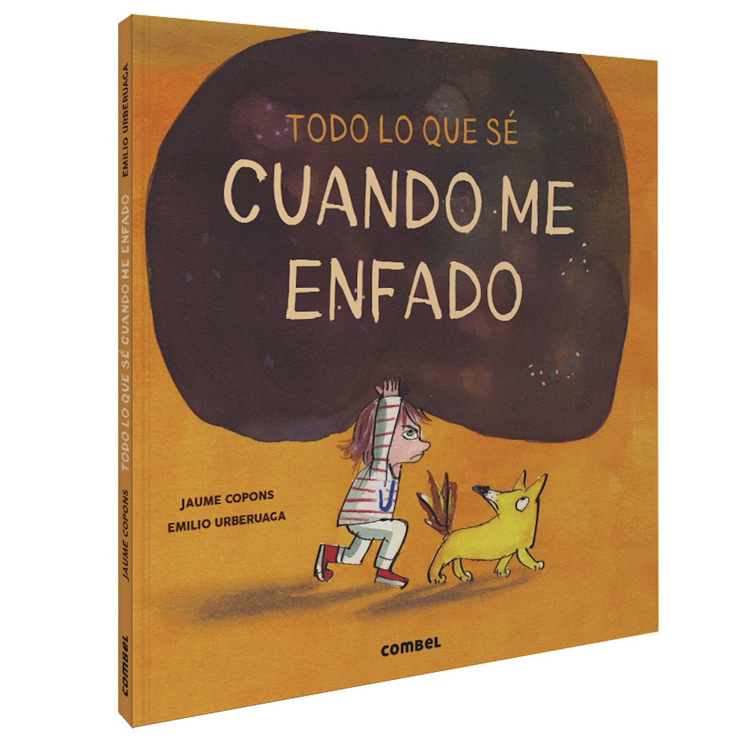 Todo lo que sé cuando me enfado Todo lo que sé cuando me enfado